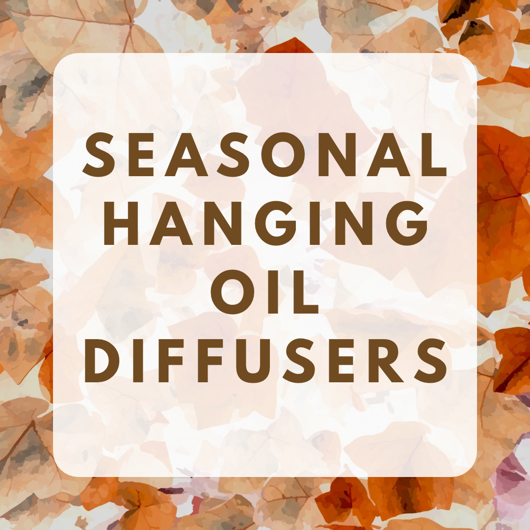 Seasonal Hanging Oil Diffusers