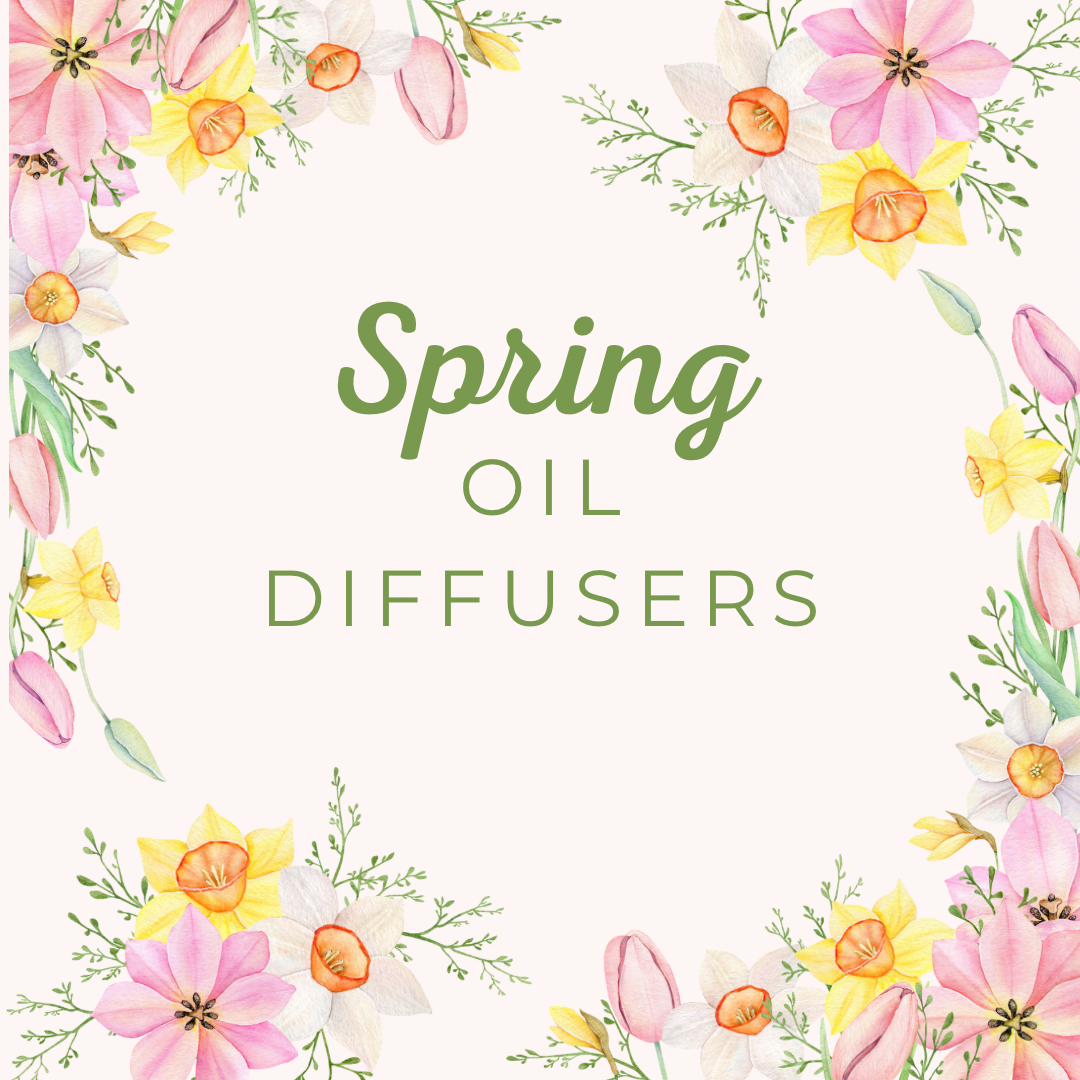 Spring Oil Diffusers